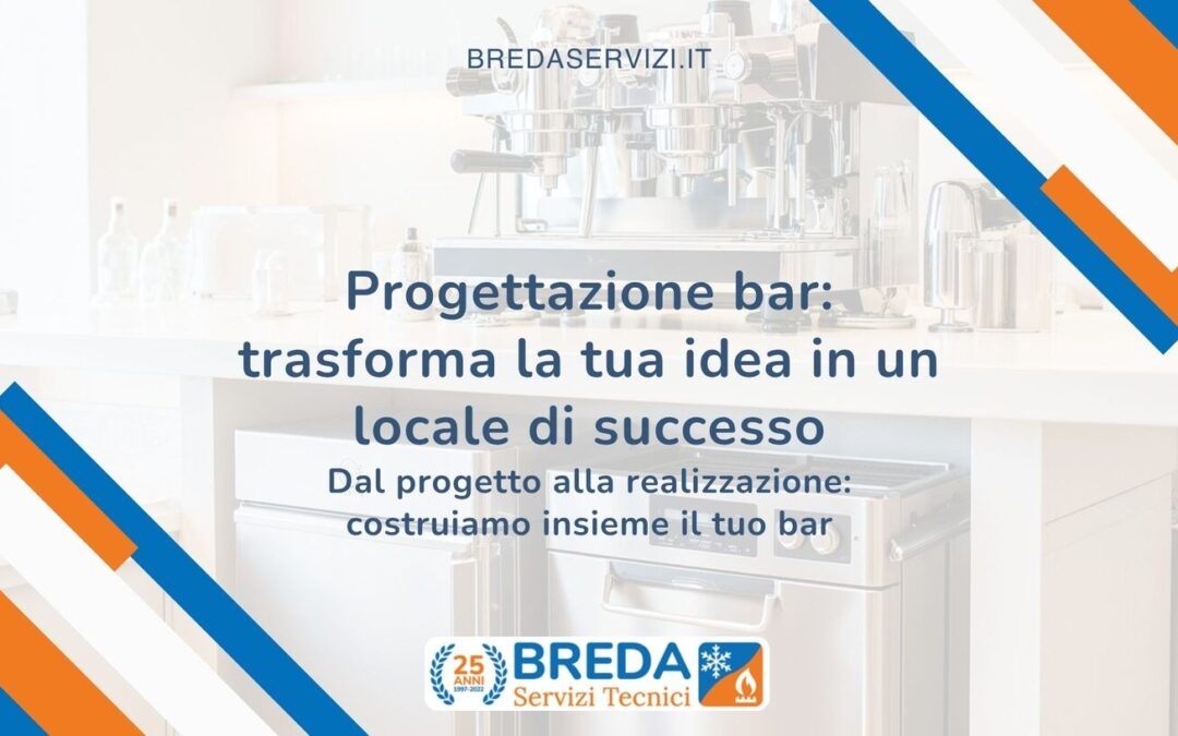 Progettazione bar: trasforma la tua idea in un locale di successo